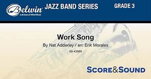 Work Song, arr. Erik Morales - Score & Sound