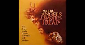 Rachel Portman - Where Angels Fear to Tread - (Where Angels Fear to Tread, 1991)