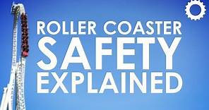 Roller Coaster Safety: Explained