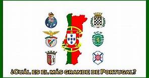 ¿Cuál es el equipo más grande de Portugal?