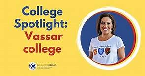 College Spotlight: Vassar college