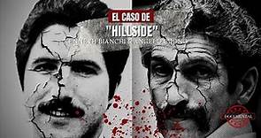 El caso de Hillside - Kenneth Bianchi & Angelo buono | Criminalista Nocturno
