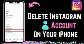 How to Permanently Delete Instagram Account on iPhone