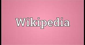 Wikipedia Meaning