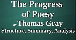 The Progress of Poesy by Thomas Gray | Structure, Summary, Analysis