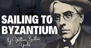 Sailing to Byzantium by William Butler Yeats Analysis