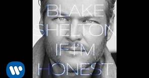 Blake Shelton - One Night Girl (Official Audio)