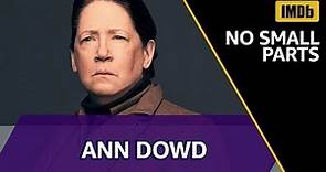 Ann Dowd Roles Before "The Handmaid's Tale" | IMDb NO SMALL PARTS