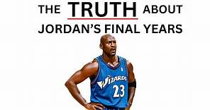 The TRUTH About Michael Jordan's Years with the Wizards