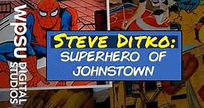 Spider-Man co-creator Steve Ditko: Superhero of Johnstown