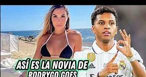 Así Es La Novia De Rodrygo Jugador Del Real Madrid #realmadrid #viralshorts