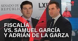 FGR acusa a Samuel García y Adrián de la Garza de delitos electorales
