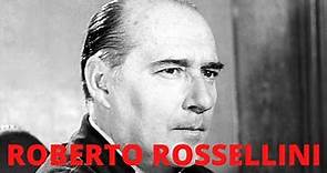 A Brief Introduction to Director Roberto Rossellini
