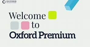 Welcome to Oxford Premium
