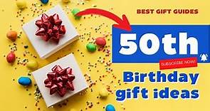 Celebrating A Milestone: Top Gift Ideas For 50th Birthdays | Best-Gift-Guides.com