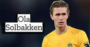 Ola Solbakken | Skills and Goals | Highlights