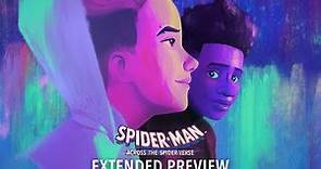 SPIDER-MAN: ACROSS THE SPIDER-VERSE - Extended Preview