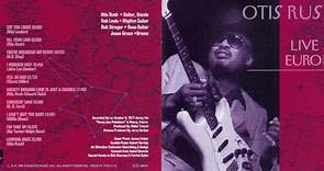 【Live Album】布鲁斯大师Otis Rush - Live In Europe（1993）