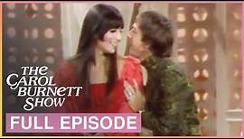 Sonny & Cher & Nanette Fabray on The Carol Burnett Show | FULL Episode: S1 Ep.8
