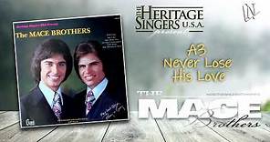 THE MACE BROTHERS | FULL ALBUM (HERITAGE SINGERS USA PRESENT: The Mace Brothers)