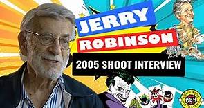 The Jerry Robinson 2005 Shoot Interview by David Armstrong