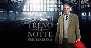 Treno di Notte Per Lisbona - Trailer Ufficiale Italiano