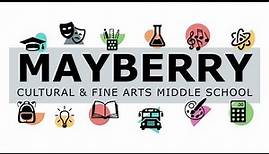 Mayberry Cultural & Fine Arts Magnet Middle School