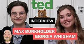 Max Burkholder & Giorgia Whigham - Interview | Ted