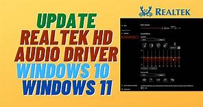 How to Download and Update Realtek HD Audio Driver on Windows 10 or Windows 11