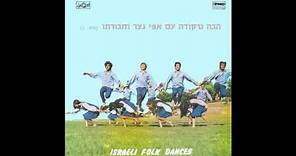 Tzadik Katamar - Lets dance, Israeli Folk Dances Vol.2