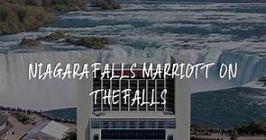 Niagara Falls Marriott on the Falls Review - Niagara Falls , Canada