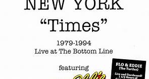 Flo & Eddie - New York "Times" 1979-1994 Live At The Bottom Line