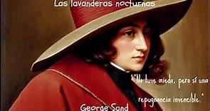 George Sand. Las lavanderas nocturnas