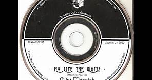 Clint Warwick "My Life (The Waltz)"