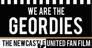 WE ARE THE GEORDIES Official Trailer 2020 Newcastle UTD Fan Film