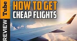 ✅Airline ticket: How to get cheap flight ticket (Buying Guide)