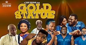 Gold Statue By Tade Ogidan Ft. RMD, Sola Sobowale, Gabriel Afolayan And More - 2019 Nollywood Movie