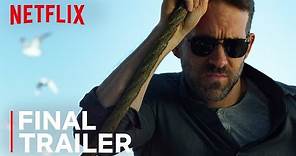 Final Trailer | 6 Underground starring Ryan Reynolds | Netflix