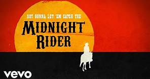 Gregg Allman - Midnight Rider (Lyric Video)