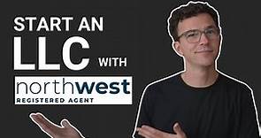 How to Start an LLC with Northwest Registered Agent