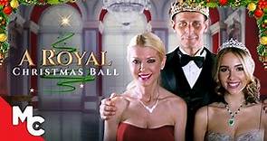 A Royal Christmas Ball | Full Movie | Christmas Romance Drama