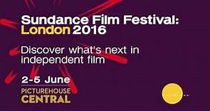 Sundance Film Festival: London 2016 HD