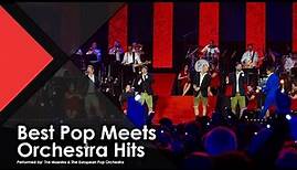 Best Pop Meets Orchestra Hits - The Maestro & The European Pop Orchestra (Live Music Video)