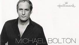 Michael Bolton - Michael Bolton - Hallmark