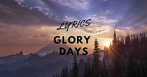 Glory Days Lyrics - Bruce Springsteen