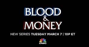 Blood & Money | Official Trailer | CNBC