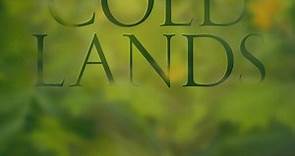 The Cold Lands - Film 2013