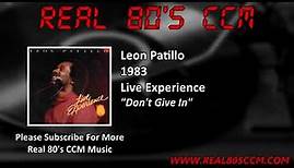 Leon Patillo - Don't Give In