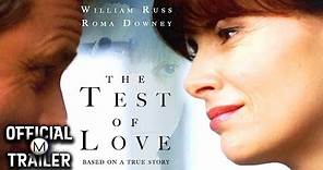 THE TEST OF LOVE (1999) | Official Trailer