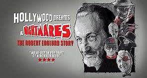 Hollywood Dreams & Nightmares - The Robert Englund Story OFFICIAL TRAILER (2023)